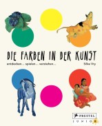Silke Vry _ Farben in der Kunst